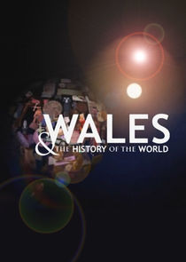 Wales and the History of the World poster