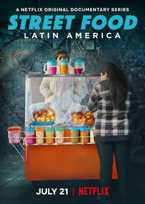 Street Food: Latin America poster