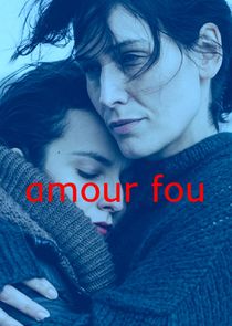 Amour Fou poster