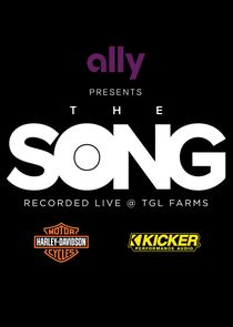 The Song - Recorded Live @ TGL Farms poster