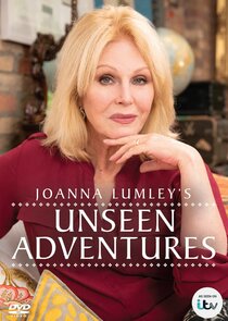 Joanna Lumley's Unseen Adventures poster