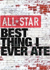 All-Star Best Thing I Ever Ate poster