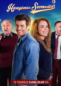 Hangimiz sevmedik poster