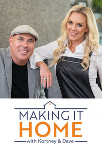 Making It Home with Kortney and Dave poster