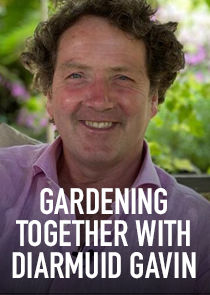 Gardening Together with Diarmuid Gavin poster