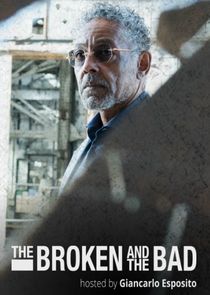 The Broken and The Bad poster