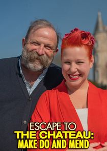 Escape to the Chateau: Make Do and Mend poster