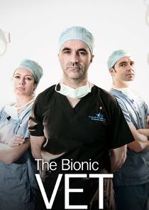 The Bionic Vet poster