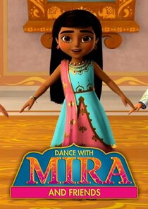 Dance with Mira and Friends poster
