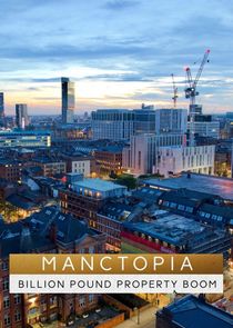 Manctopia: Billion Pound Property Boom poster