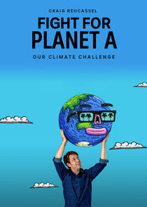 Fight for Planet A: Our Climate Challenge poster