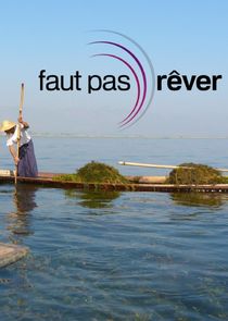 Faut pas rêver poster