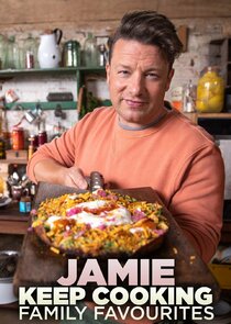 Jamie: Keep Cooking Family Favourites poster