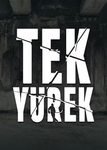 Tek Yürek poster
