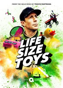 Life Size Toys poster