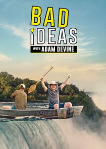 Bad Ideas with Adam Devine poster