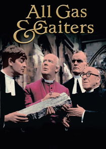 All Gas and Gaiters poster
