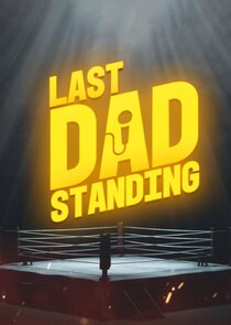 Last Dad Standing poster