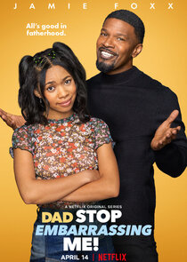 Dad Stop Embarrassing Me! poster