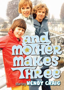 And Mother Makes Three poster