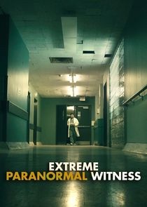 Extreme Paranormal Witness poster