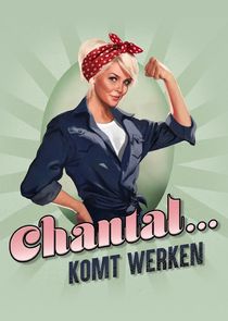 Chantal Komt Werken poster