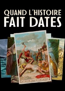 Quand l'histoire fait dates poster