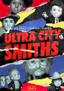 Ultra City Smiths poster