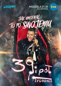 39 i pół tygodnia poster