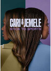 Cari & Jemele: Stick to Sports poster