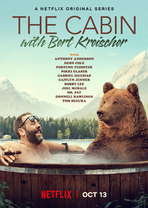 The Cabin with Bert Kreischer poster