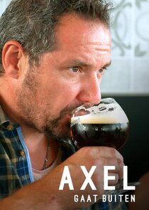 Axel Gaat Buiten poster