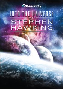 Into the Universe with Stephen Hawking poster