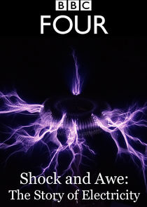 Shock and Awe: The Story of Electricity poster
