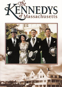 The Kennedys of Massachusetts poster