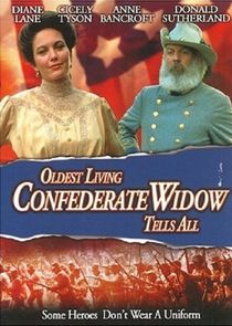 Oldest Living Confederate Widow Tells All poster