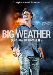 Big Weather (And How to Survive It) poster