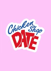 Chicken Shop Date poster