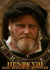 Henry VIII: Man, Monarch, Monster poster