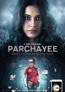 Parchhayee: Ghost Stories by Ruskin Bond poster