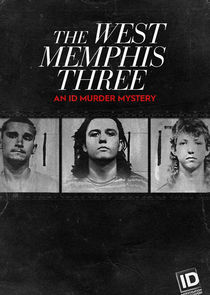 The West Memphis Three: An ID Murder Mystery poster