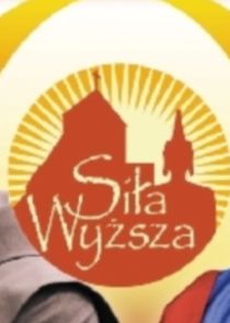 Siła wyższa poster