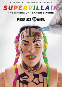 Supervillain: the Making of Tekashi 6ix9ine poster