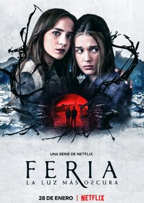 Feria: La luz más oscura poster