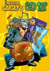 Field Trip Starring Inspector Gadget poster