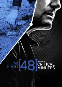 The First 48 Presents Critical Minutes poster