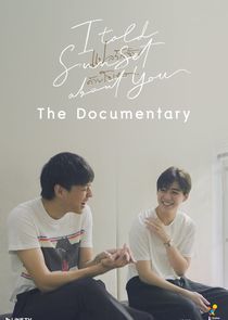 I Told Sunset About You The Documentary poster