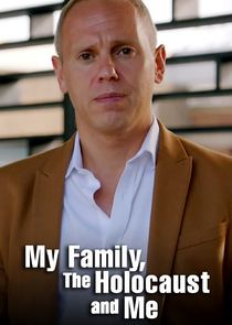 My Family, The Holocaust and Me poster