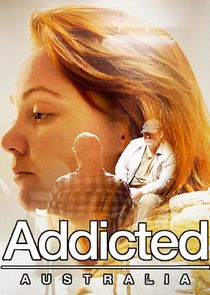 Addicted Australia poster