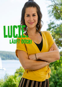 Lucie. Läuft doch! poster